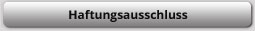 Haftungsausschluss Haftungsauschluss